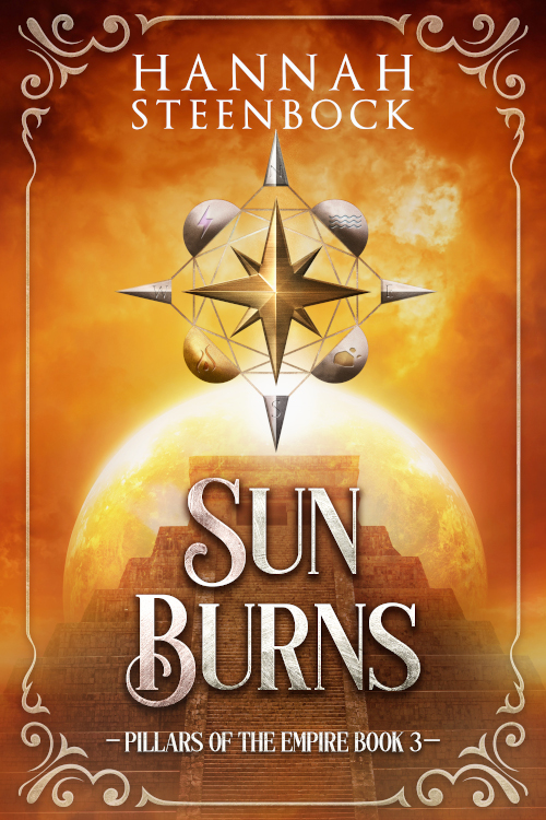 Sun Burns - Pillars of the Empire Book 3